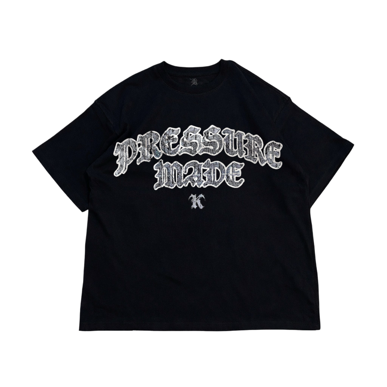 black t shirt with white distressed text reading “PRESSURE MADE K” 