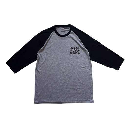 Black and grey raglan baseball shirt with black text reading “KINSANE” 