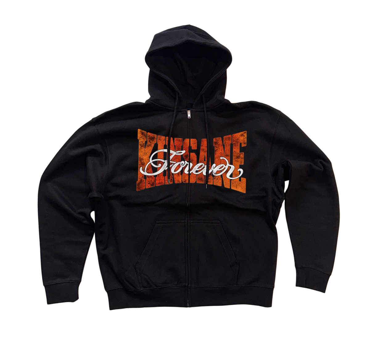 Black zip up hoodie with orange text reading KINSANE across the chest and white cursive text on top reading “forever” 