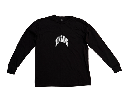 Black long sleeve shirt with white text reading “KINSANE” 
