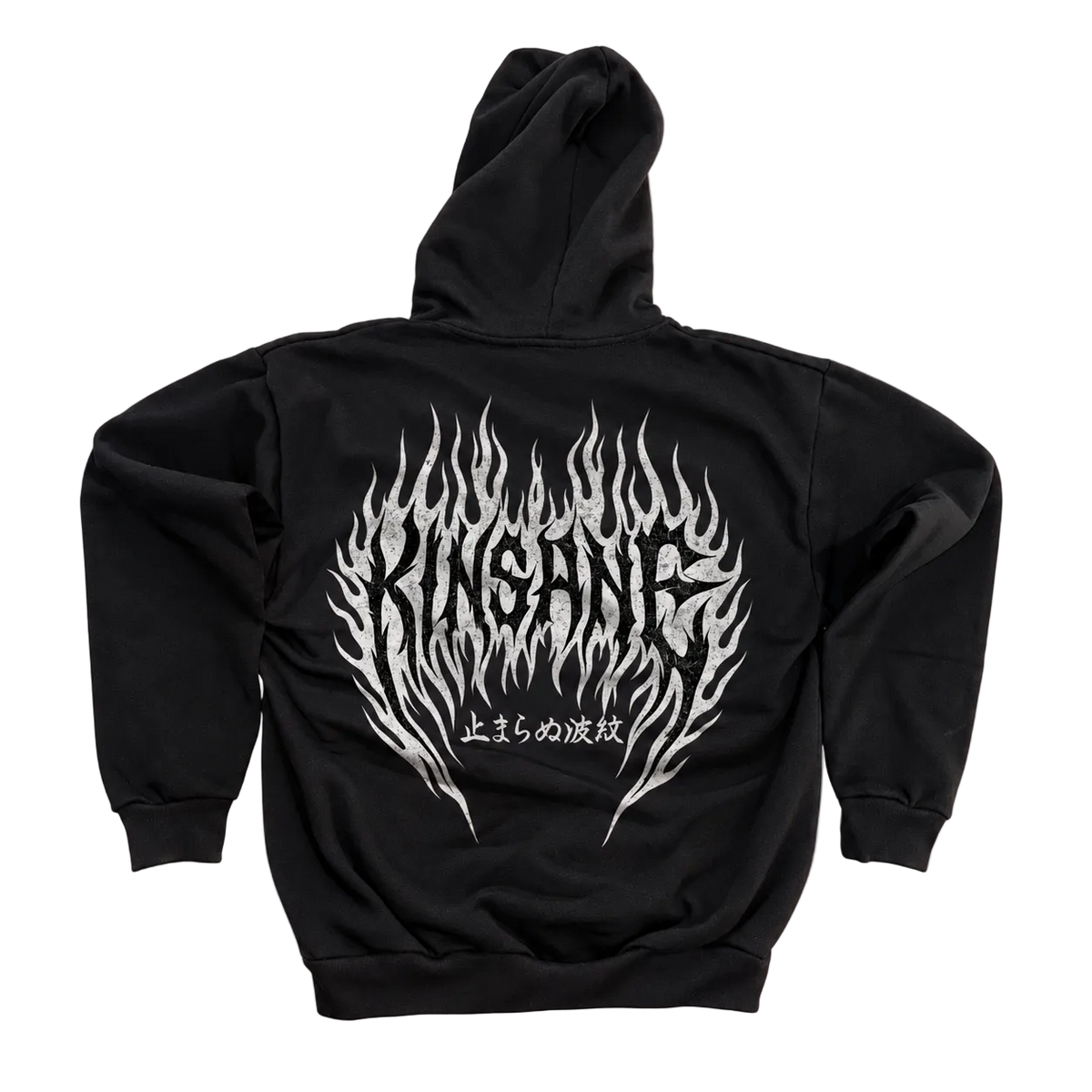 Back view of a black hoodie with white flames and black lettering reading “KINSANE” and white Japanese lettering reading “UNSTOPPABLE WAVE” 